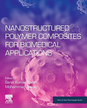 portada Nanostructured Polymer Composites for Biomedical Applications (Micro and Nano Technologies) (en Inglés)