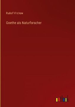 portada Goethe als Naturforscher (en Alemán)
