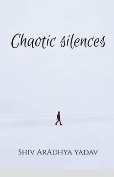 portada Chaotic silences (en Inglés)