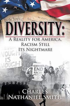 portada Diversity: A Reality for America, Racism Still its Nightmare (en Inglés)