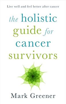 portada The Holistic Guide for Cancer Survivors (en Inglés)