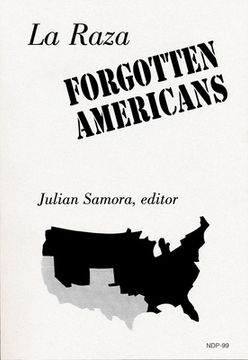 portada La Raza: Forgotten Americans (in English)