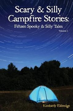 portada Scary & Silly Campfire Stories: Fifteen Spooky & Silly Tales (en Inglés)