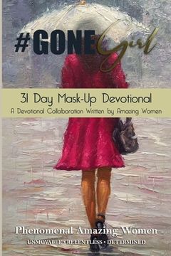 portada #Gone Girl 31 Day Mask-Up Devotional (in English)