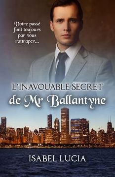 portada L'inavouable secret de Mr Ballantyne (in French)