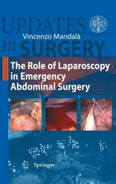 portada the role of laparoscopy in emergency abdominal surgery (en Inglés)