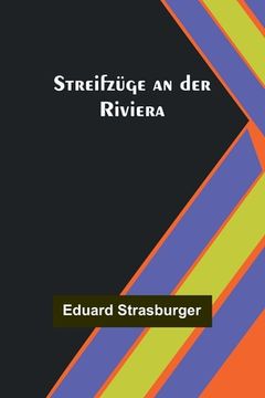 portada Streifzüge an der Riviera (en Alemán)