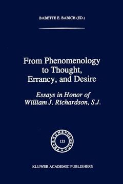 portada from phenomenology to thought, errancy, and desire: essays in honor of william j. richardson, s.j. (in English)