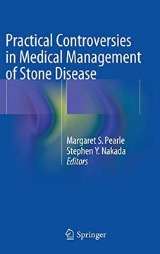 portada Practical Controversies in Medical Management of Stone Disease (en Inglés)