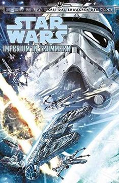 portada Star Wars Comic: Imperium in Trümmern: Journey to Star Wars: Das Erwachen der Macht (in German)
