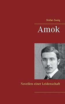 portada Amok: Novellen Einer Leidenschaft (en Alemán)