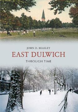 portada East Dulwich Through Time (en Inglés)