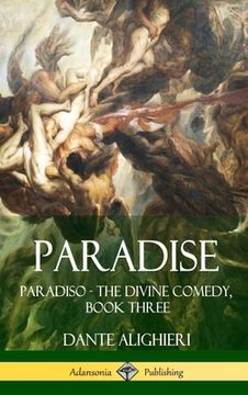 portada Paradise: Paradiso - The Divine Comedy, Book Three (Hardcover)