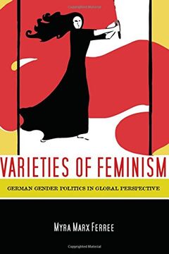 portada Varieties of Feminism: German Gender Politics in Global Perspective (en Inglés)