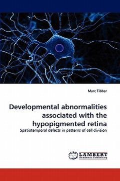 portada developmental abnormalities associated with the hypopigmented retina