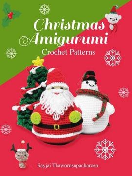 portada Christmas Amigurumi: Crochet Patterns (Sayjai's Amigurumi Crochet Patterns)