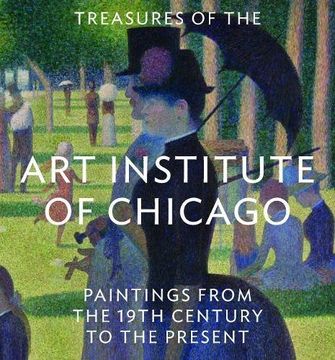 portada Treasures of the art Institute of Chicago: Paintings From the 19Th Century to the Present (Tiny Folio) (en Inglés)