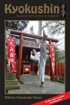 portada Kyokushin: Evolución Sin Olvidar La Tradición