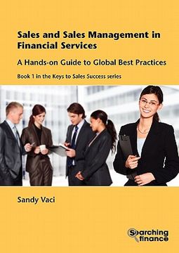 portada sales and sales management in financial services: a hands-on guide to global best practices (en Inglés)