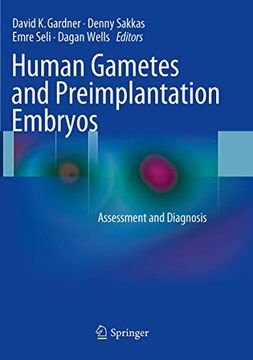 portada Human Gametes and Preimplantation Embryos: Assessment and Diagnosis (en Inglés)
