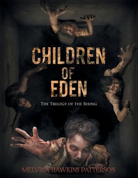 portada Children of Eden: The Trilogy of the Rising
