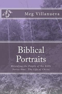 portada Biblical Portraits: Revealing the People of the Bible (in English)