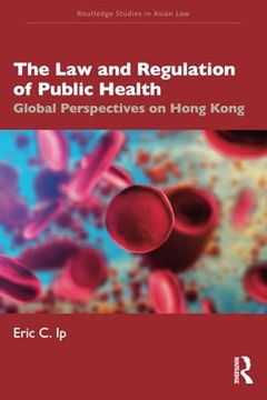 portada The law and Regulation of Public Health (Routledge Studies in Asian Law) 