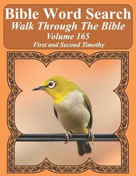 portada Bible Word Search Walk Through The Bible Volume 165: First and Second Timothy Extra Large Print (en Inglés)