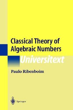 portada classical theory of algebraic numbers (en Inglés)