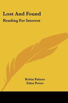 portada lost and found: reading for interest (in English)