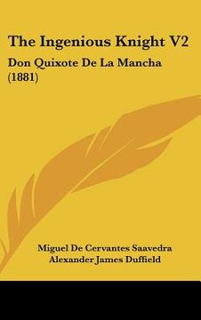 portada the ingenious knight v2: don quixote de la mancha (1881) (en Inglés)