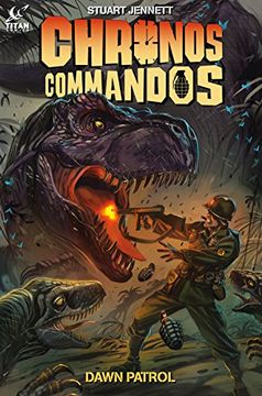 portada Chronos Commandos: Dawn Patrol (en Inglés)