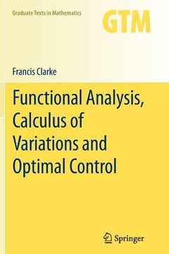 portada Functional Analysis, Calculus Of Variations And Optimal Control (graduate Texts In Mathematics) (en Inglés)