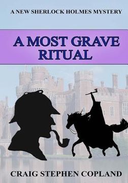 portada A Most Grave Ritual: A New Sherlock Holmes Mystery in Large Print (in English)