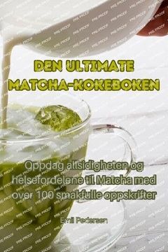 portada Den Ultimate Matcha-Kokeboken (en Noruego)