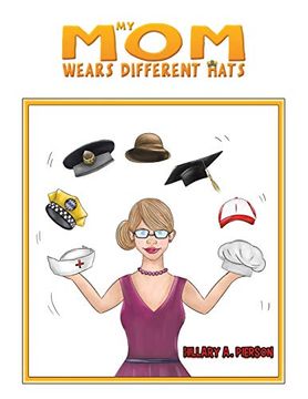 portada My mom Wears Different Hats (in English)