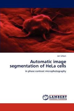 portada automatic image segmentation of hela cells