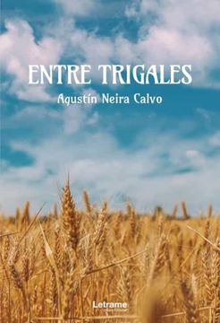 portada Entre Trigales (in Spanish)