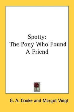 portada spotty: the pony who found a friend (en Inglés)