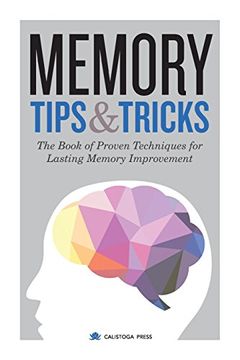 portada Memory Tips & Tricks: The Book of Proven Techniques for Lasting Memory Improvement (en Inglés)