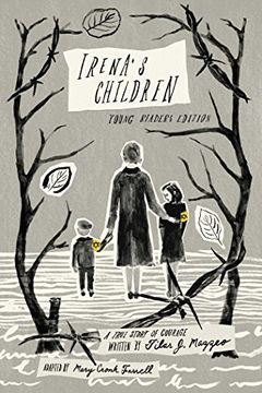 portada Irena's Children: Young Readers Edition; A True Story of Courage (in English)