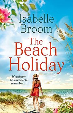 portada The Beach Holiday: Escape for the Summer With This Gorgeous new Holiday Romance!