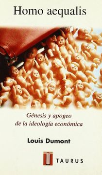 portada Homo Aequalis Genesis y Apogeo de la Ideologia Economica