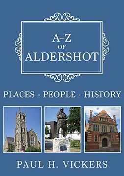 portada A-Z of Aldershot: Places-People-History (en Inglés)