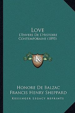 portada love: l'envers de l'histoire contemporaine (1893) (en Inglés)