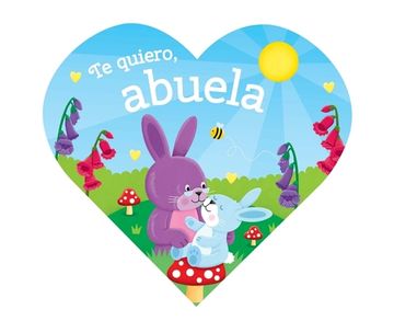 portada Te Quiero, Abuela (in Spanish)