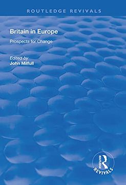portada Britain in Europe: Prospects for Change (Routledge Revivals) (in English)