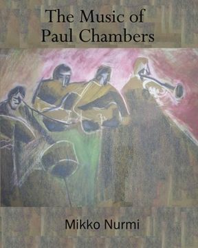 portada The Music of Paul Chambers (in English)