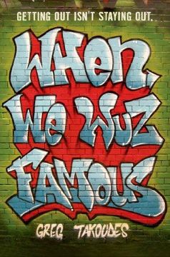 portada When We Wuz Famous (in English)