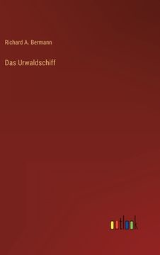 portada Das Urwaldschiff (en Alemán)
